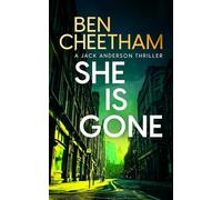 She Is Gone: 3 (Jack Anderson)