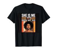She is Me Confident Educated Strong Black Woman Afro T-Shirt