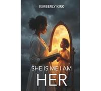 She Is Me I Am Her
