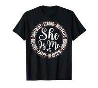 She Is Me Strong Educated Blessed Black History Women Girls T-Shirt