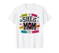 She is Mom Strong Loved Beautiful Affirmation T-Shirt