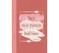 She is more precious than rubies, Proverbs 3:15 Notebook | Dark Rose with Pink and Gold accents