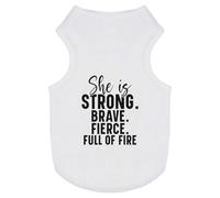 'She Is Strong Brave Fierce Motivational Text' Pet Dog/Cat T-Shirt (PT00146039)