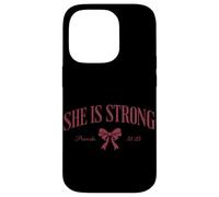 She Is Strong Proverbs 31:25 Christian Inspirational Worship Case for iPhone 14 Pro