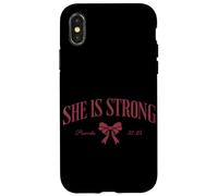 She Is Strong Proverbs 31:25 Christian Inspirational Worship Case for iPhone X/XS