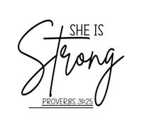 she is Strong Proverbs 31 25 Christian Lettering Decals 41x49.3cm Equipped with Transfer Film kit Black