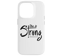 She Is Strong Proverbs 31:25 Christian Women Faith Case for iPhone 14 Pro