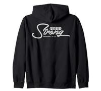 She Is Strong Proverbs 31:25 Empowerment Quote Design Zip Hoodie