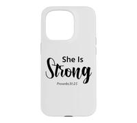 She Is Strong Proverbs 31:25 Faith Christian Case for iPhone 15 Pro