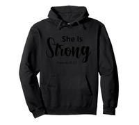 She Is Strong Proverbs 31:25 Faith Christian Pullover Hoodie