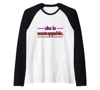 She is Unstoppable Simple Quote Women´s Day Raglan Baseball Tee