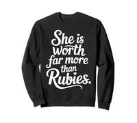 She Is Worth Far More Than Rubies Christian Women - Sweatshirt