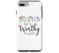 She is Worthy Proverbs 31 Christian Bible Verse God Quote Case for iPhone 7 Plus/8 Plus