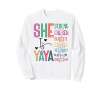 She Is Yaya Strong Chosen Beautiful Christian Sweatshirt