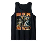 She Keeps me Wild Funny Alpha Wolf Meme Cringe Men Dad Gifts Tank Top
