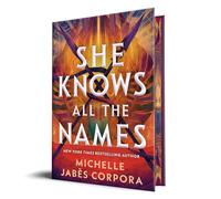 She Knows All the Names: 2 (Throne of Khetara)