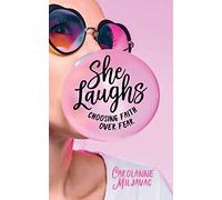 She Laughs: Choosing Faith Over Fear