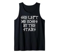She Left Me Roses by The Stairs Tank Top