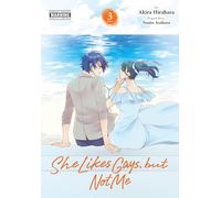 She Likes Gays, but Not Me, Vol. 3: Volume 3 (SHE LIKES GAYS BUT NOT ME GN)