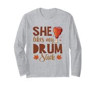 She Likes My Drum Stick Thanksgiving Couples Fall Turkey Leg Long Sleeve T-Shirt