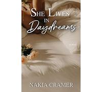 She Lives in Daydreams: 1 (The Daydream Duet)