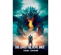 She Loved The Devil Once