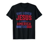 She Loves Jesus And America Too 4th of July T-Shirt