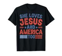 She Loves Jesus And America Too Flag Christian 4th Of July T-Shirt