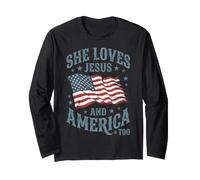 SHE Loves Jesus and America Too Long Sleeve T-Shirt