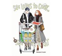 She Loves to Cook, and She Loves to Eat, Vol. 3: Volume 3