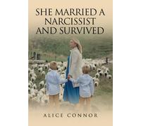 She Married a Narcissist and Survived