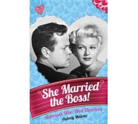 She Married the Boss! - Actresses Who Wed Directors