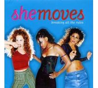 She Moves - Breaking All The Rules (French Import)