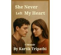 She Never Left My Heart