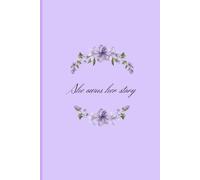 She Owns Her Story: A journey of Growth, Grit, Glow.