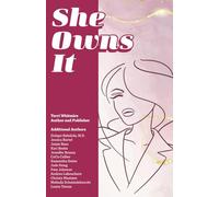 She Owns It: Wisdom for Women Entrepreneurs
