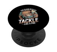 She Plays With My Tackle Like A Pro Funny PopSockets Adhesive PopGrip