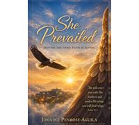 She Prevailed: Defying the Odds: Faith in Motion