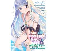 She Professed Herself Pupil of the Wise Man (Manga) Vol. 13