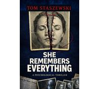 She Remembers Everything