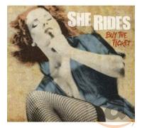 She Rides - Buy the Ticket Ep