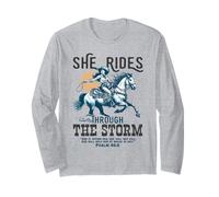 She Rides Through The Storm Psalm 46:5 Verse Long Sleeve T-Shirt