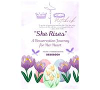 She Rises: A Prayer List Journal and Healing Devotional for Christian Women to Walk by Faith, Reflect, and Grow Spiritually