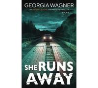 She Runs Away: An Artemis Blythe FBI Mystery Thriller