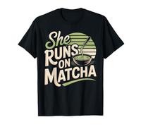 She Runs On Matcha T-Shirt