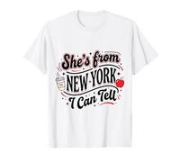 She’s from New York I Can Tell T-Shirt