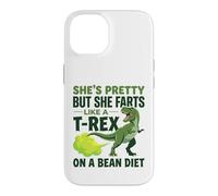 She’s Pretty But She Farts like a t-rex on a bean diet Case for iPhone 14