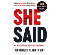 She Said : The true story of the Weinstein scandal
