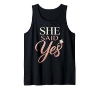 She Said Yes Engagement Bridesmaid Wedding Bridal Party Gift Tank Top