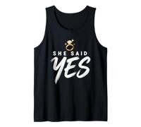She Said Yes Engagement Reveal Announcement Matching Ring Tank Top